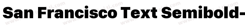 San Francisco Text Semibold字体转换